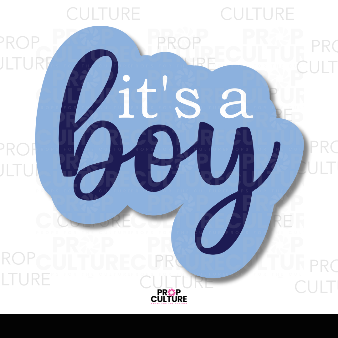 It's a Boy Word Prop {Backordered - Est to ship wk of 05.05}