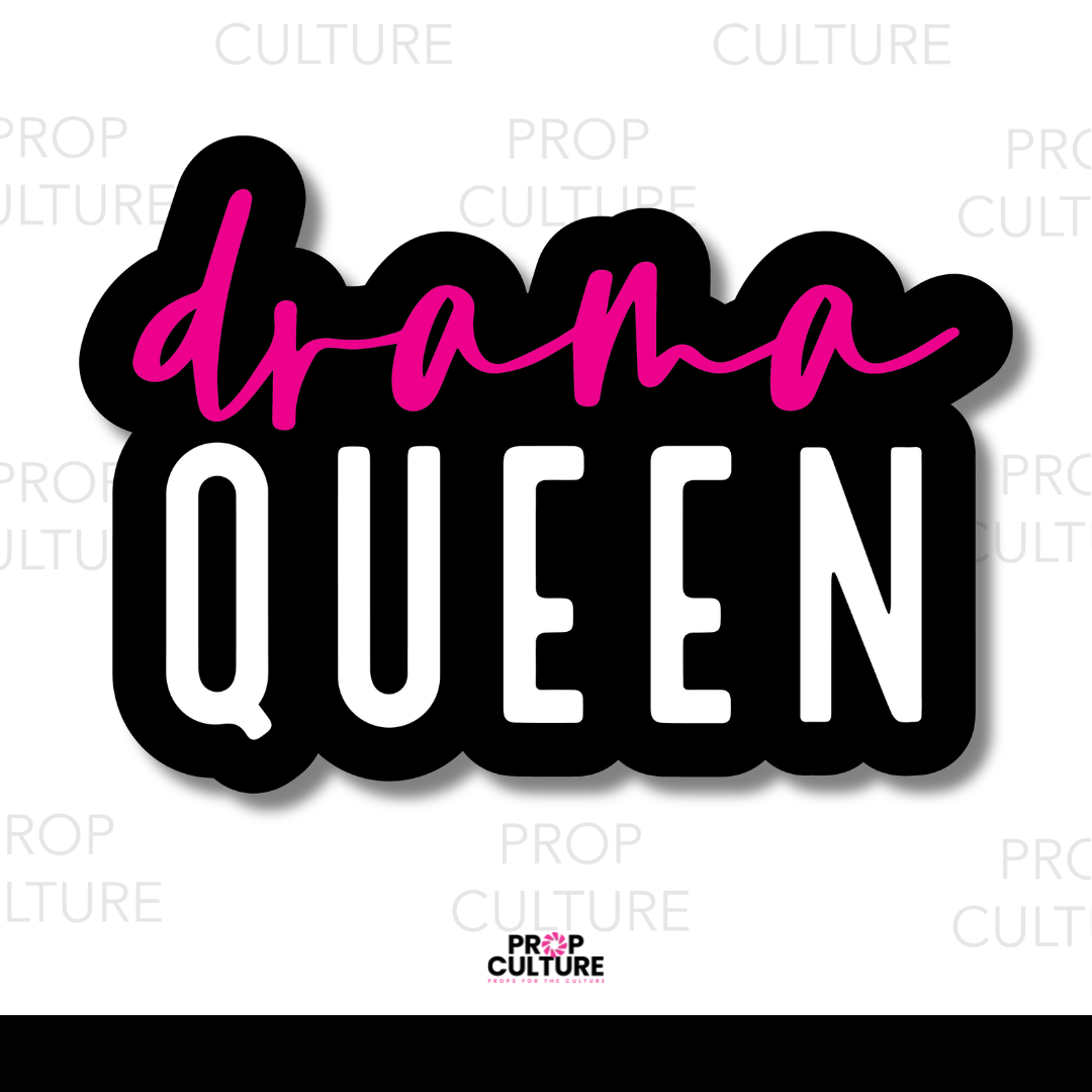 Drama Queen Word Prop