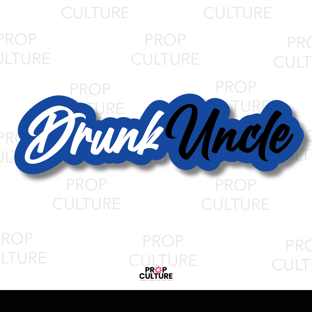 {B-Stock} Drunk Uncle Word Prop