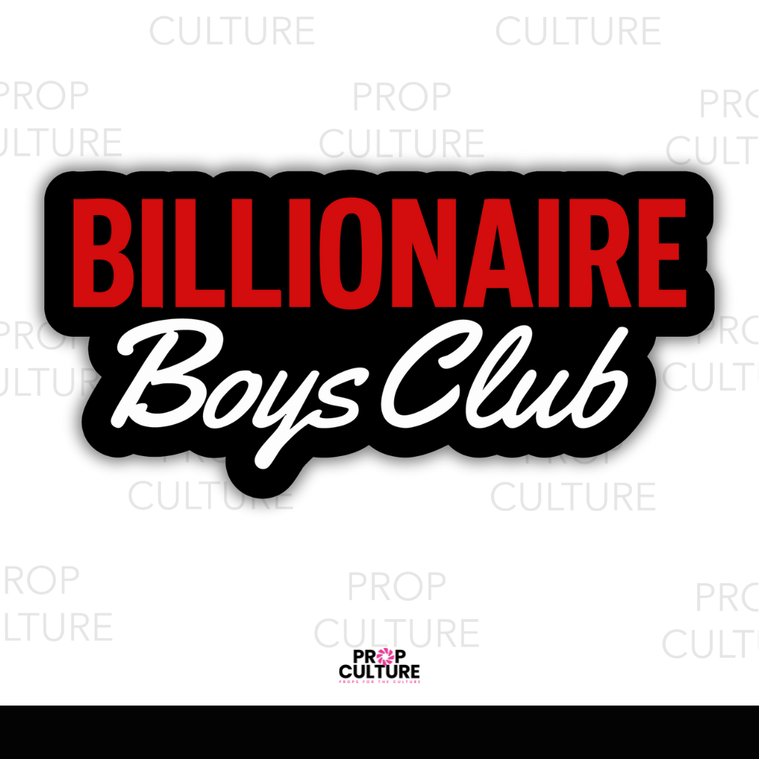 Billionaire Boys Club Word Prop