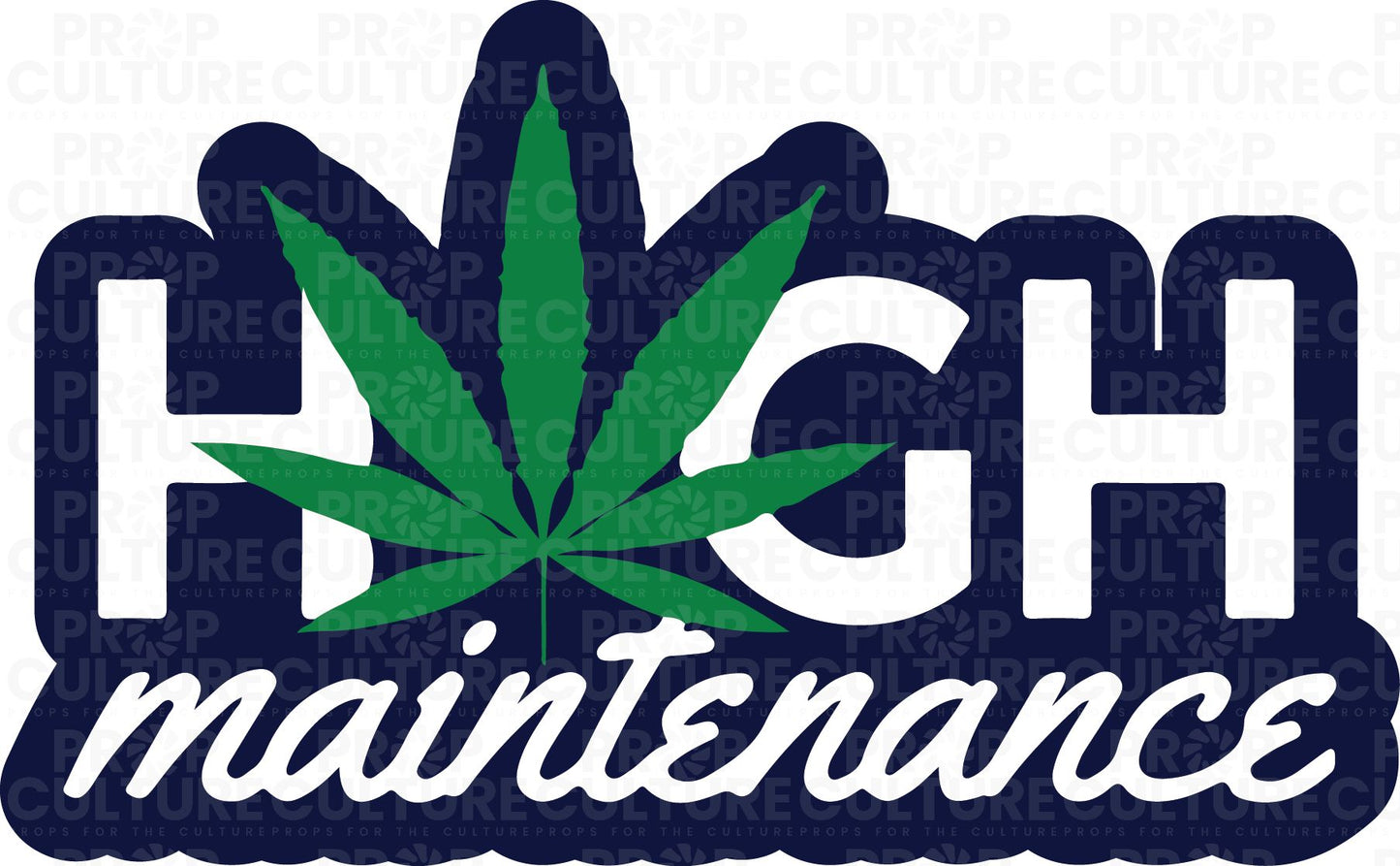 {B-Stock} High Maintenance Word Prop