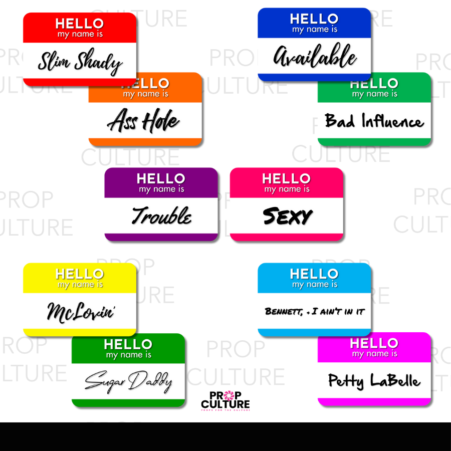 Hello My Name is Prop