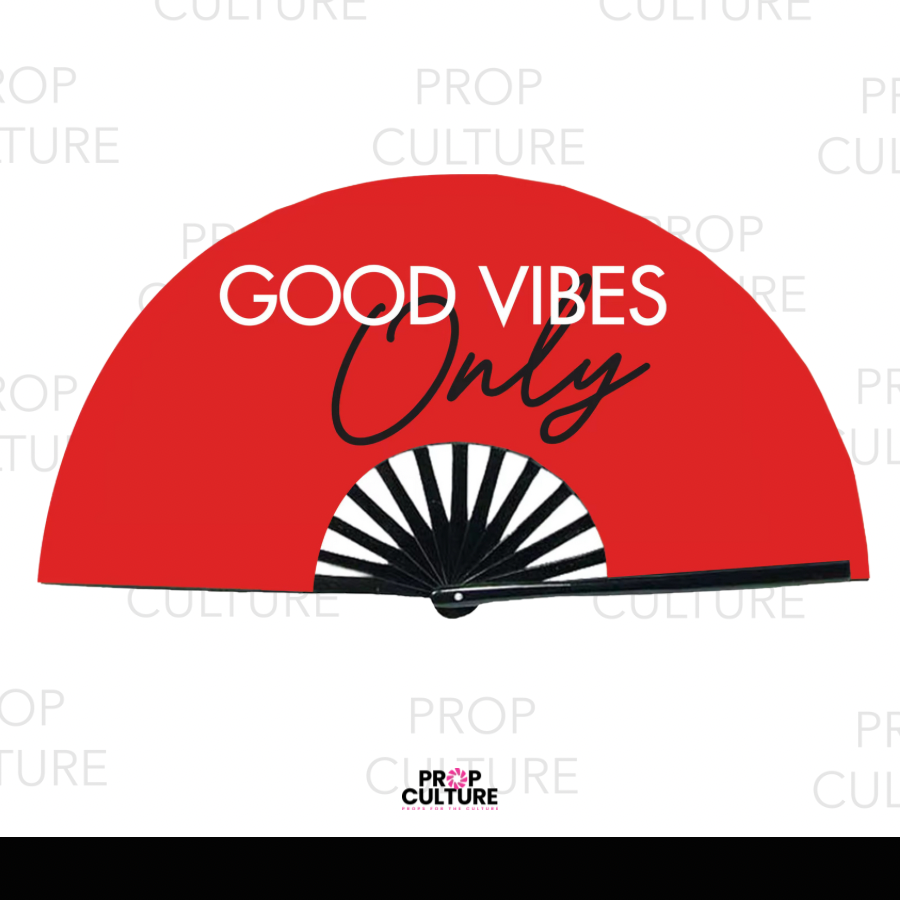 Good Vibes Only Statement Fan