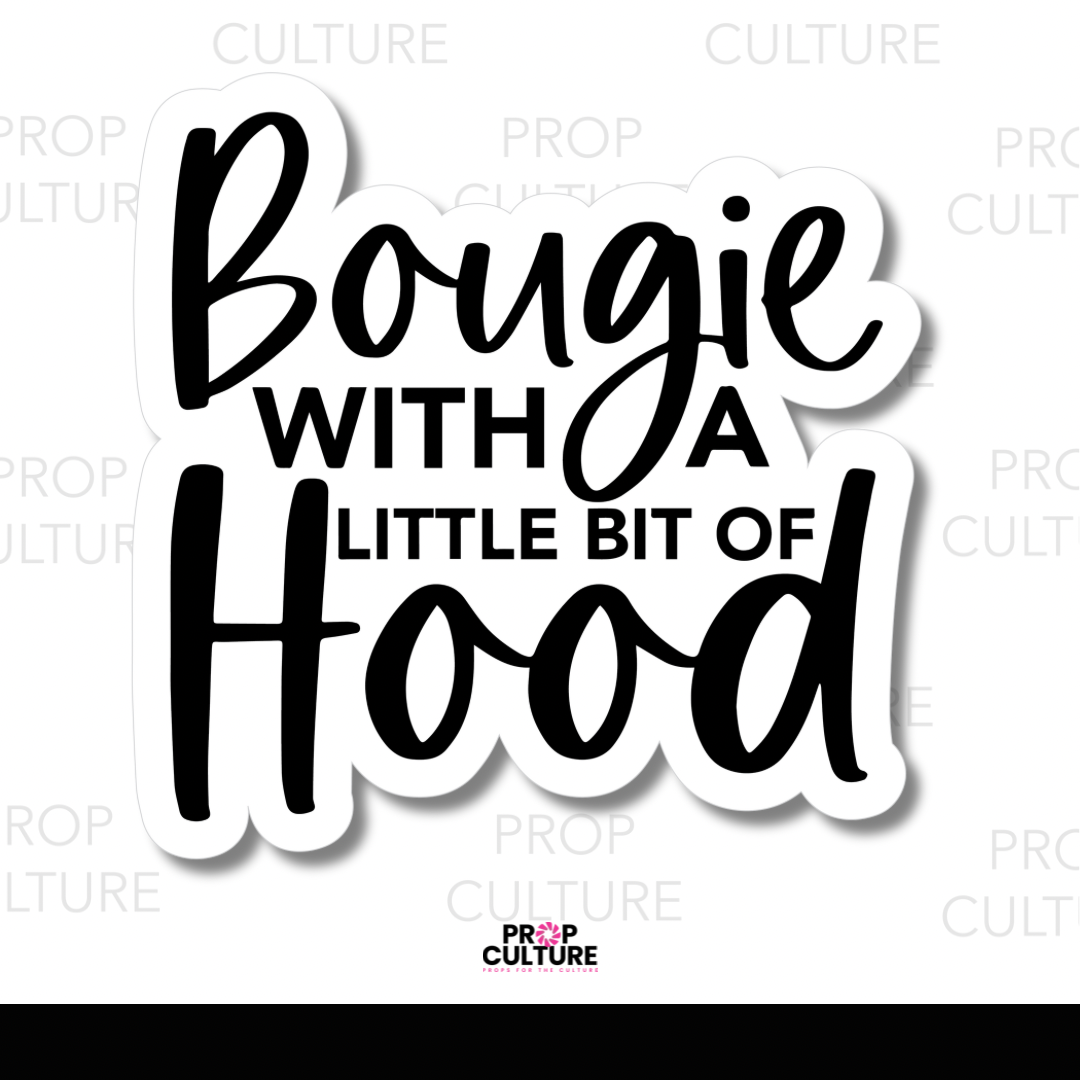 Bougie with a Little Bit of Hood Word Prop {Backordered - Est to ship wk of 11.10}