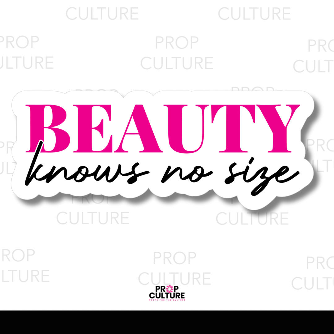 Beauty Knows No Size Word Prop