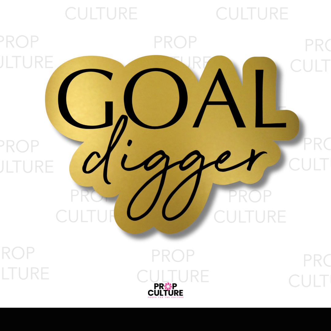 Goal Digger Word Prop {Backordered - Est to ship wk of 06.15}