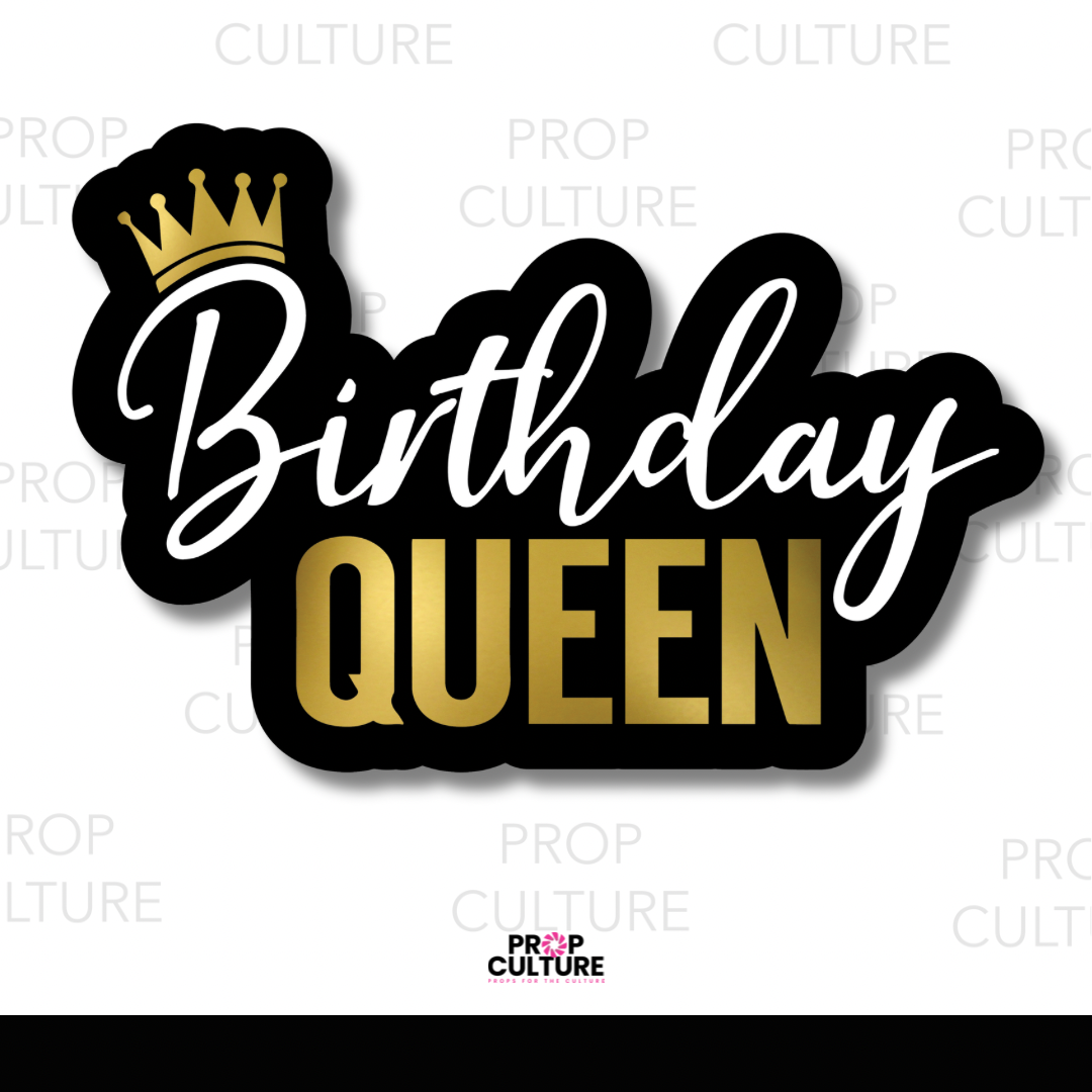 Birthday Queen Word Prop {Backordered - Est to ship wk of 11.10}