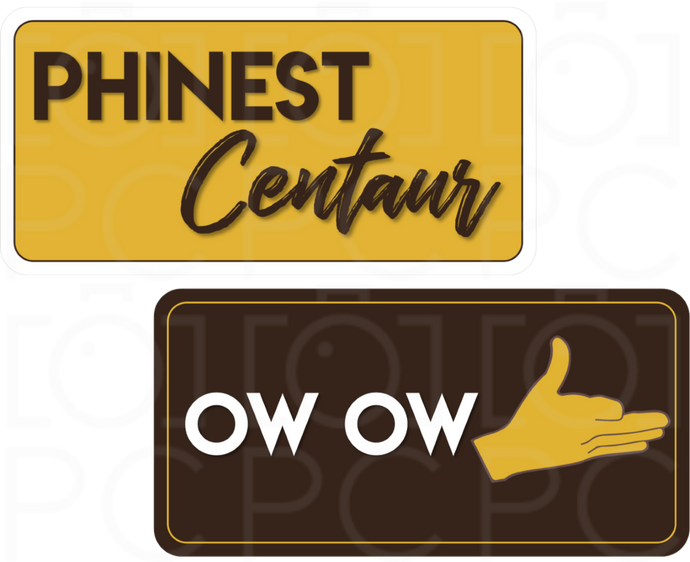 B-Stock - Phinest Centaur / Ow Ow