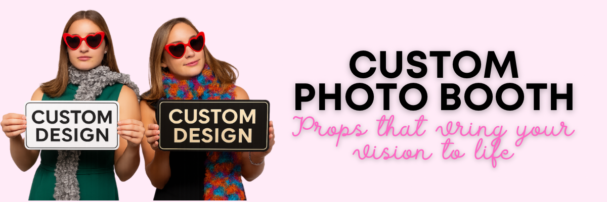 Props Post Custom Photo Booth Props for Weddings, Birthdays & Brands – Prop Culture