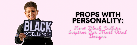 Props with Personality