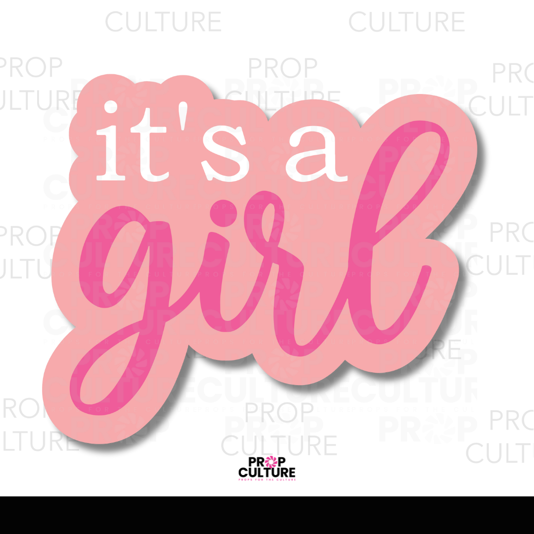 It's a Girl Word Prop