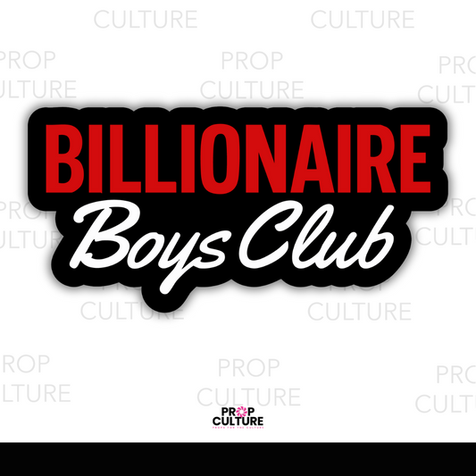 Billionaire Boys Club Word Prop