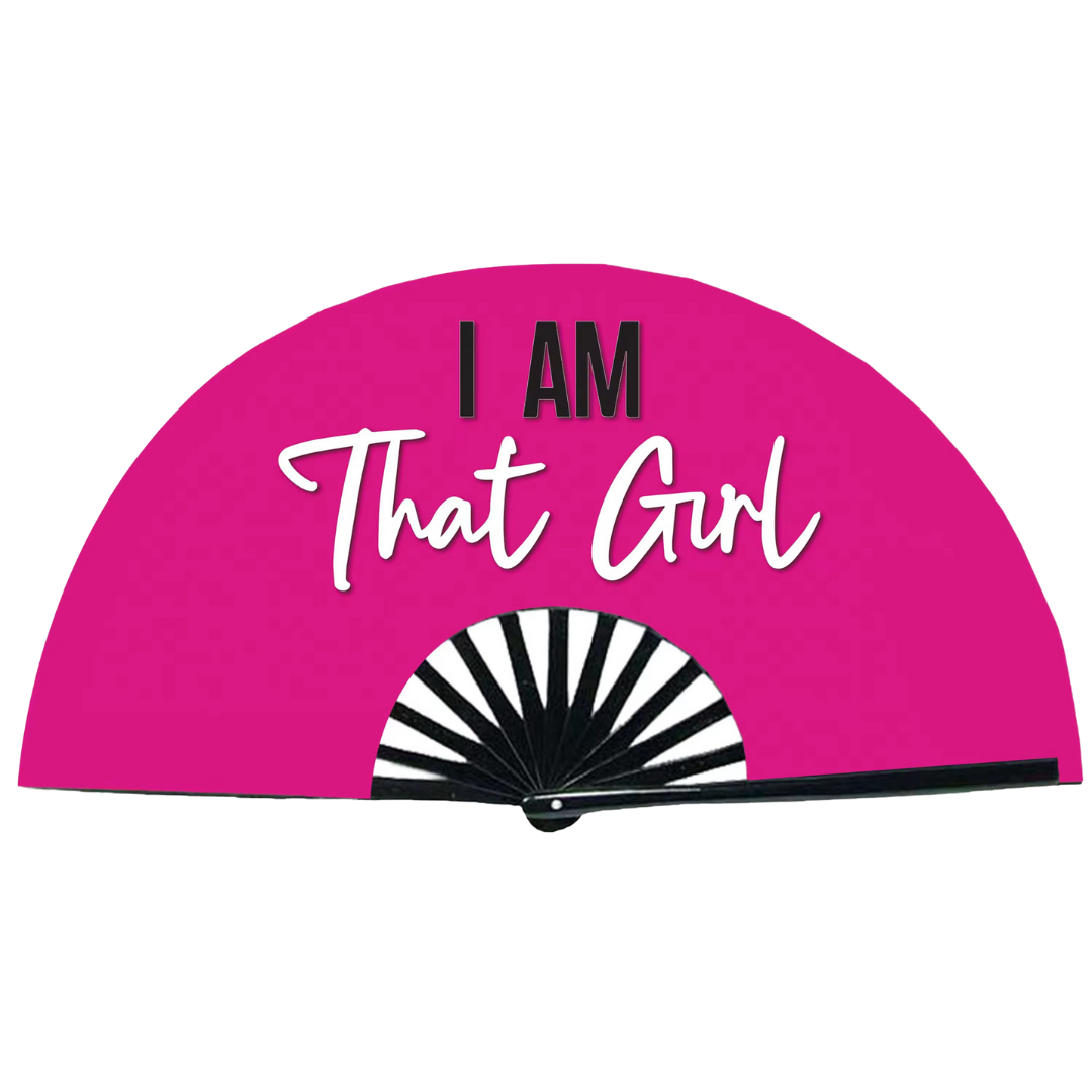 I Am That Girl Statement Fan {Backordered - Est to ship wk of 01.27}