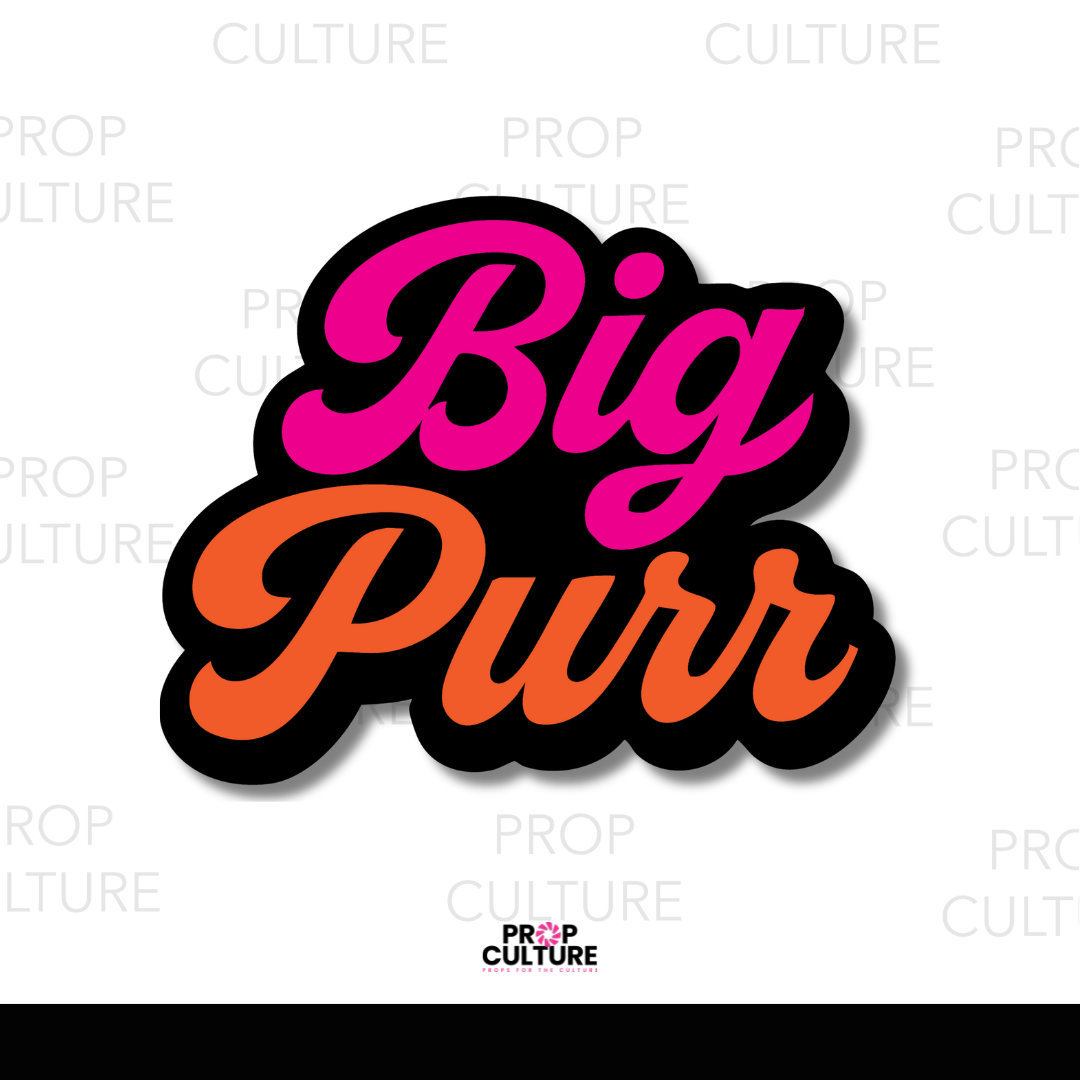 Big Purr Word Prop