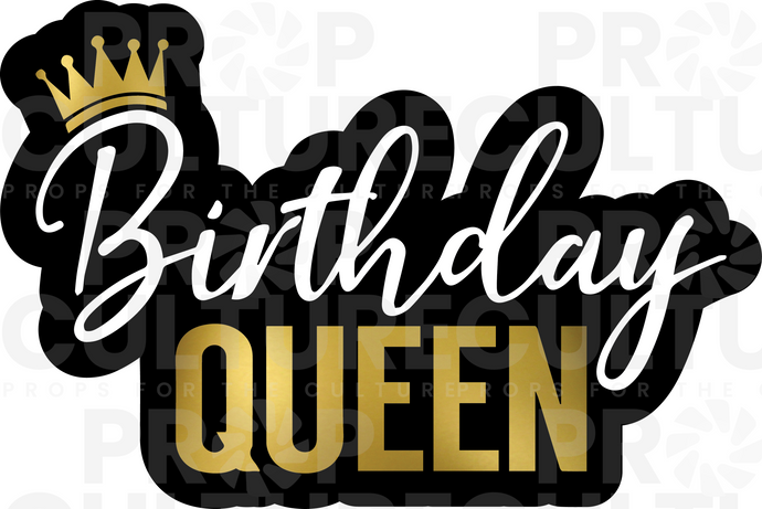B-Stock Birthday Queen Word Prop