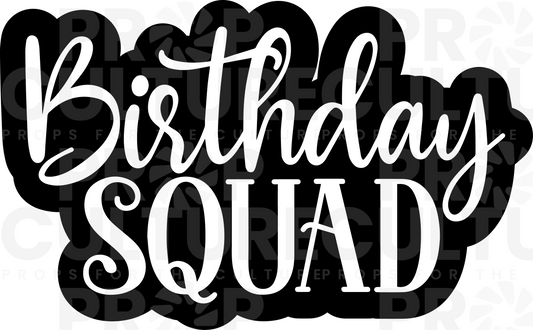 B-Stock Birthday Squad Individual Word Prop