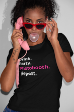 Load image into Gallery viewer, Drink. Party. Photobooth. Repeat. Unisex T-Shirt - BLACK