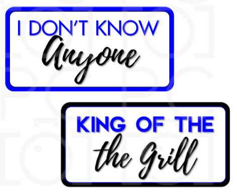 Display | King of the Grill / I Don’t Know Anyone