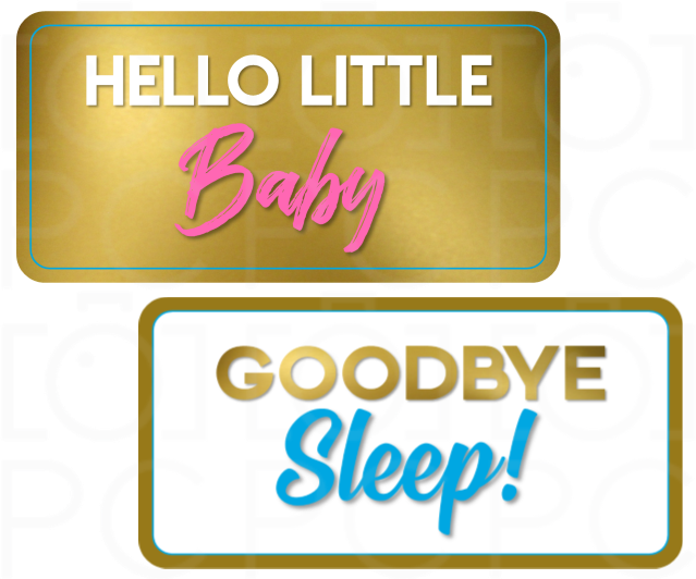 Display | Hello Little Baby / Goodbye Sleep!