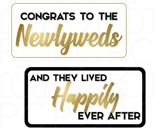 Display | And They Lived Happily Ever After / Congrats to the Newlyweds