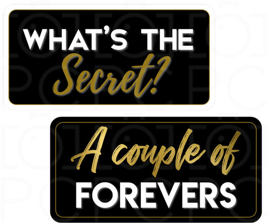 Display | A Couple of Forevers / What’s the Secret?