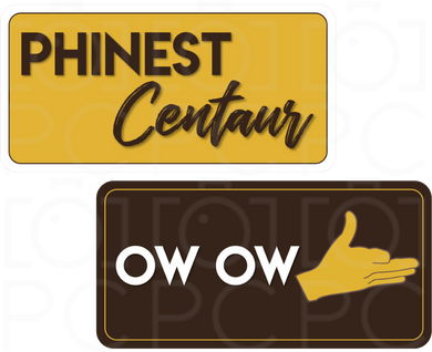 B-Stock - Phinest Centaur / Ow Ow