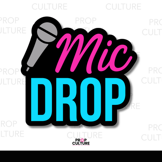 Mic Drop Word Prop {Backordered - Est to ship Mid Sept}