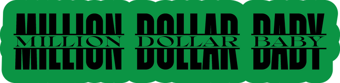 Million Dollar Baby Word Prop