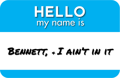 B-Stock Hello my name is Bennett, & I Ain't in it / Petty LaBelle
