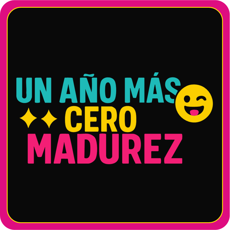 Display | Equipo Cumple {Birthday Squad} / Un Año Más Cero Madurez {One More Year, Zero Maturity}
