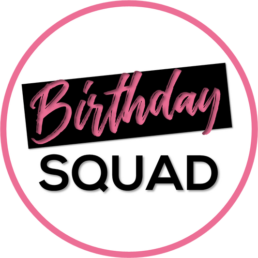 Display | Birthday Squad / #6Teen