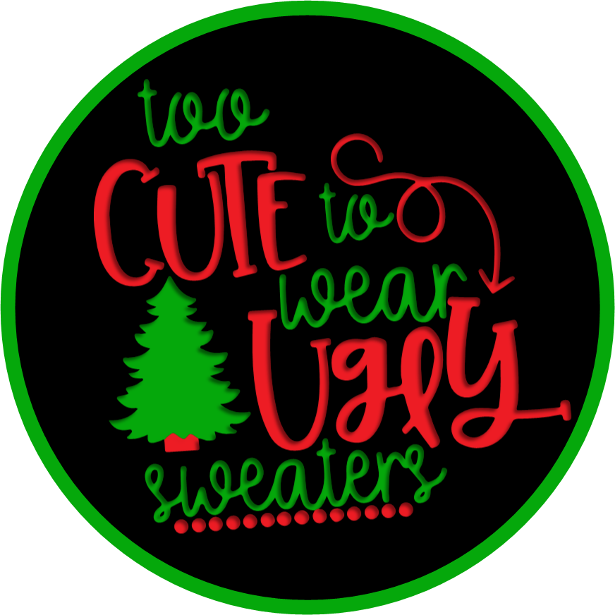 Display | Too Cute to Wear Ugly Sweater / Gangsta Wrapper