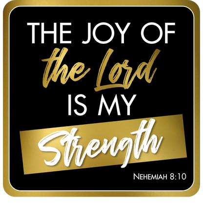 Display | She Is More Precious Than Rubies – Proverbs 3:15 / The Joy of the Lord Is My Strength – Nehemiah 8:10