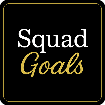 Display | Homecoming Royalty / Squad Goals