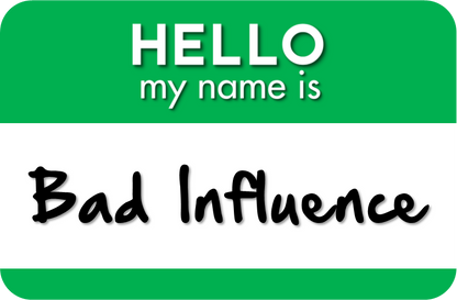 B-Stock Hello my name is Available / Bad Influence