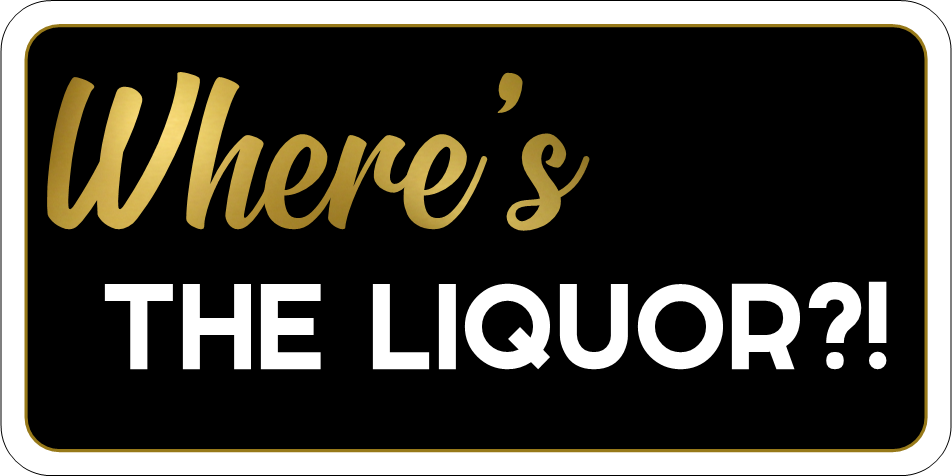 B-Stock Where's the Liquor?! / The Crib has been Christening Prop