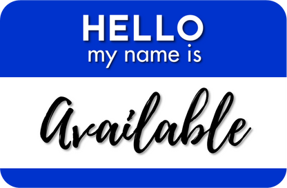 B-Stock Hello my name is Available / Bad Influence