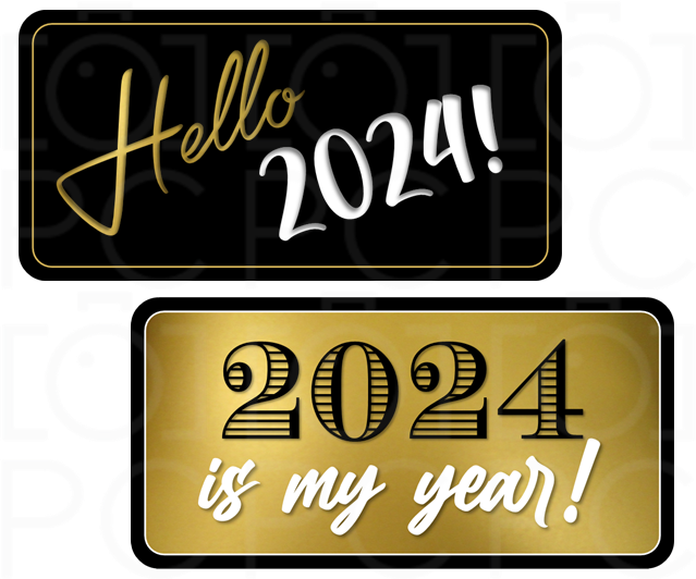 2024 is my Year / Hello 2024!