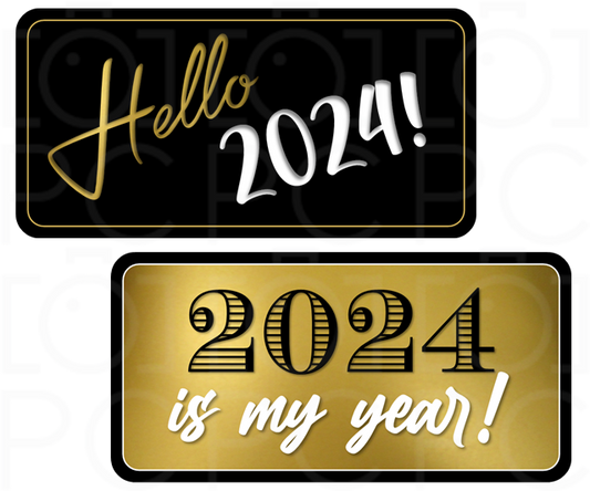 2024 is my Year / Hello 2024!