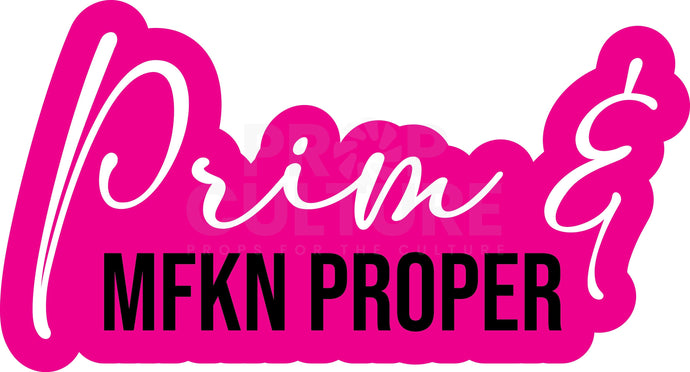 B-Stock Prim & MFKN Proper Word Prop