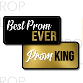 Display | Best Prom Ever / Prom King