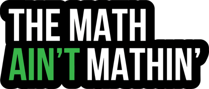 The Math ain't Mathin' Word Prop {Backordered - est to ship wk of 02.10}