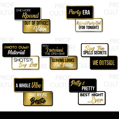 Party photo booth props in black, gold, and white with trendy sayings for birthdays, celebrations, and nights out.