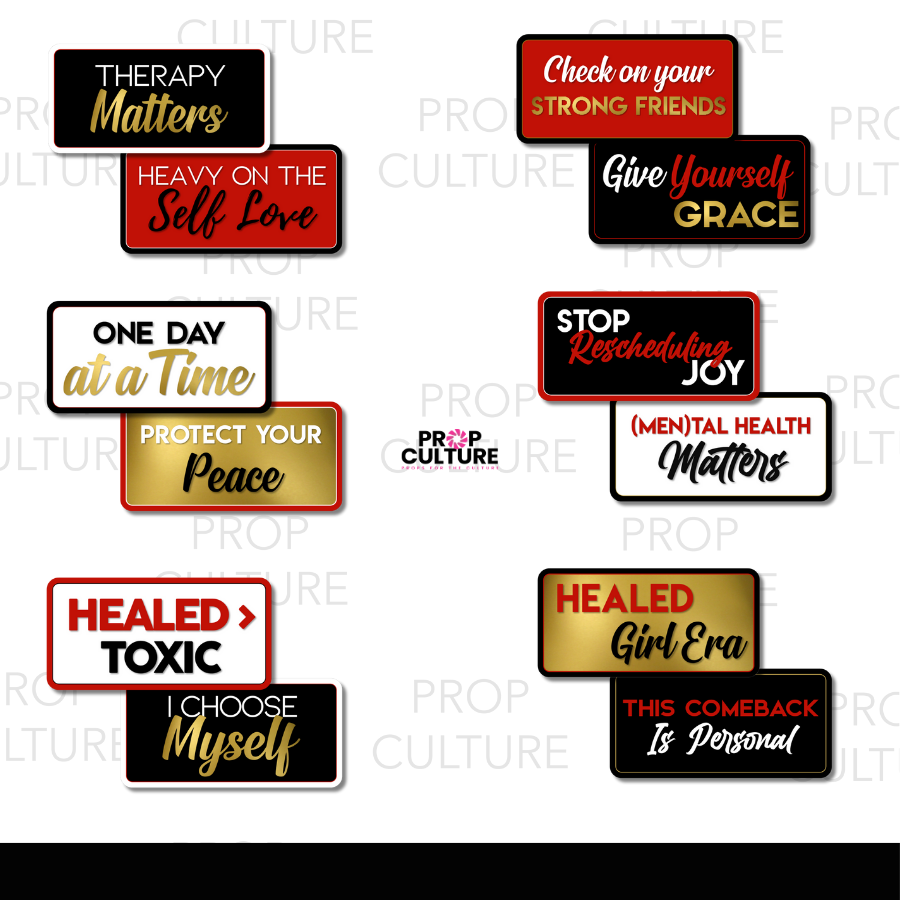 Double-sided self care and mental health awareness photo booth props in red, gold, black, and white with motivational and empowering phrases.