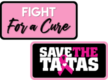 B-Stock - Fight for a Cure / Save the Tatas