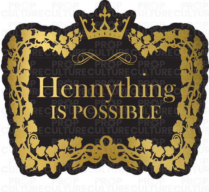 Hennything is Possible Word Prop
