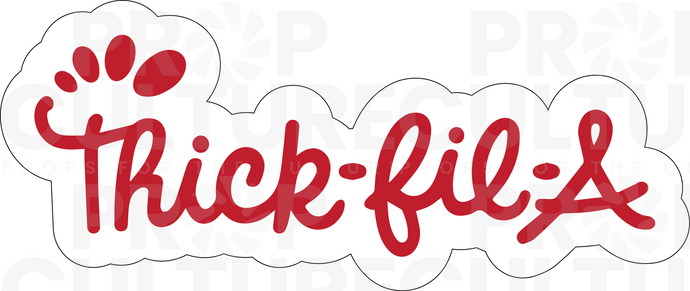 Thick-fil-A Word Prop