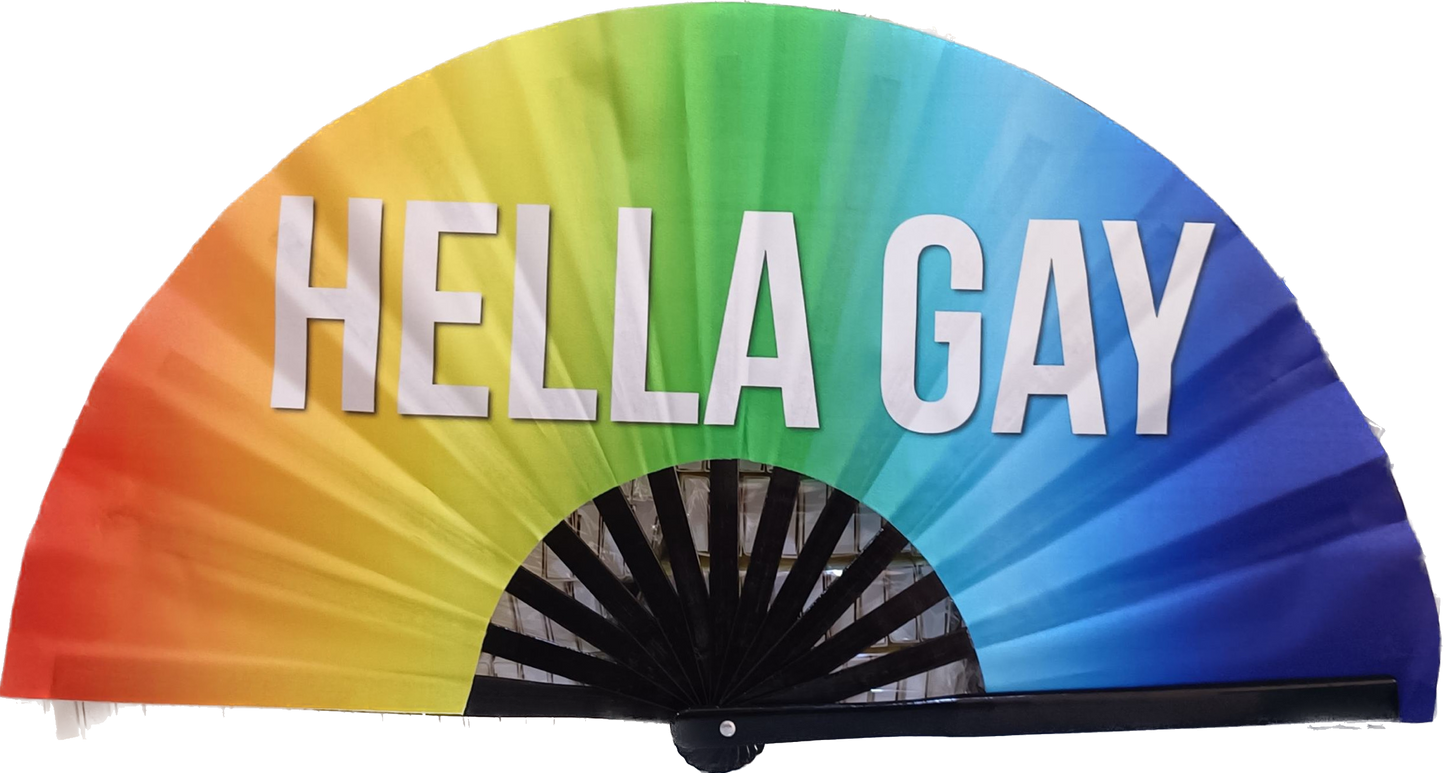 HELLA GAY Statement Fan