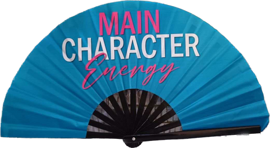 Main Character Energy Statement Fan